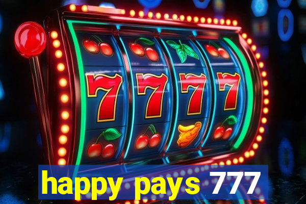 happy pays 777